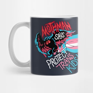 Mothman Says Protect Trans Kids Mug